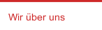 Wir über uns